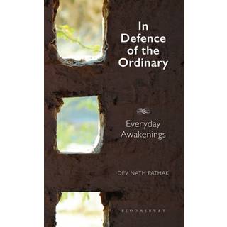In Defence of the Ordinary