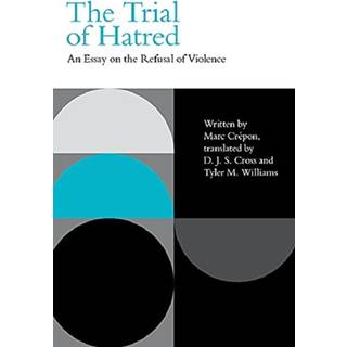 The Trial of Hatred