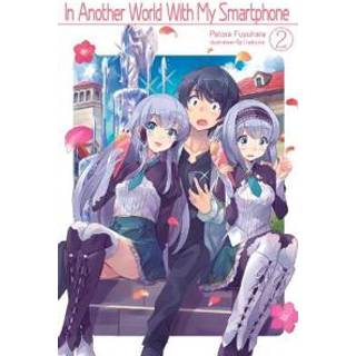In Another World With My Smartphone: Volume 2