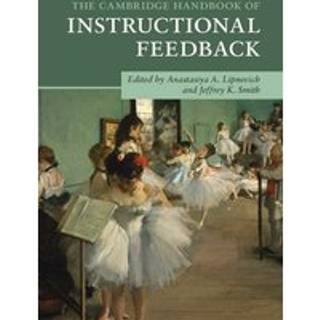 The Cambridge Handbook of Instructional Feedback