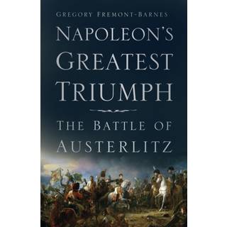 Napoleon's Greatest Triumph