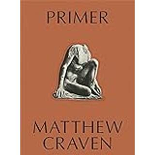 Primer by Matthew Craven