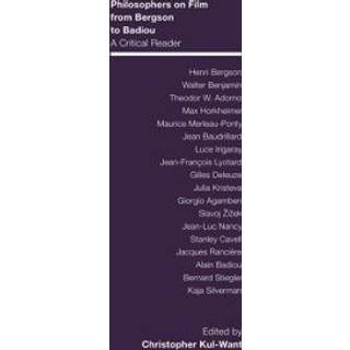 Philosophers on Film from Bergson to Badiou