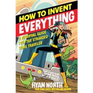 How to Invent Everything