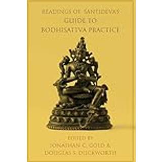 Readings of Santideva's Guide to Bodhisattva Practice