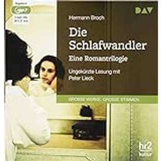 Hermann Broch - Die Schlafwandler. Eine Romant