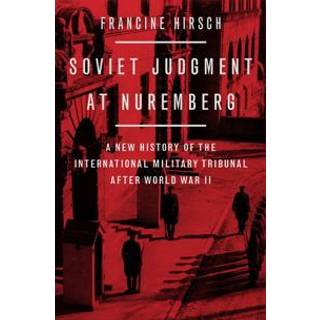 Soviet Judgment at Nuremberg