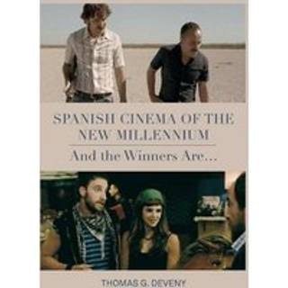 Spanish Cinema of the New Millennium
