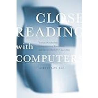 Close Reading with Computers