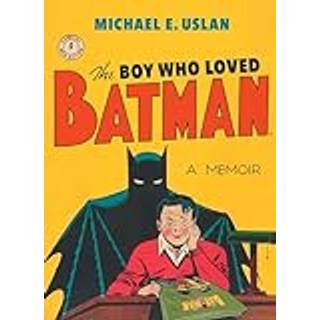 The Boy Who Loved Batman