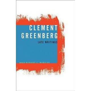 Clement Greenberg, Late Writings