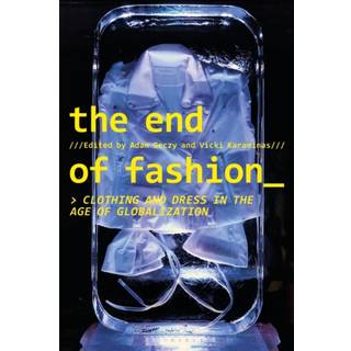 The End of Fashion