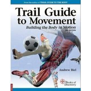 Trail Guide to Movement