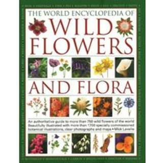 Wild Flowers & Flora, The World Encyclopedia of