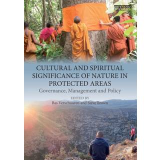 Cultural and Spiritual Significance of Nature in Protected Areas
