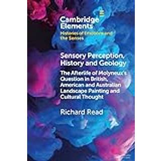 Sensory Perception, History and Geology