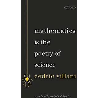 Mathematics is the Poetry of Science