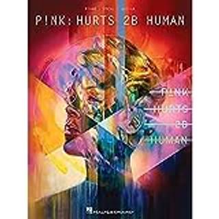 PNK HURTS 2B HUMAN