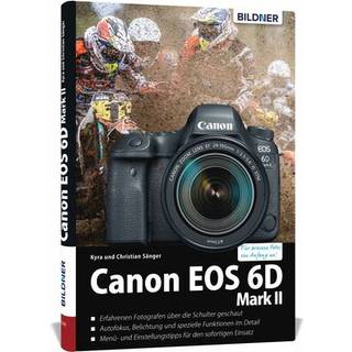 Buch Canon EOS 6D Mark II - For better photos from the start!