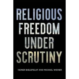 Religious Freedom Under Scrutiny