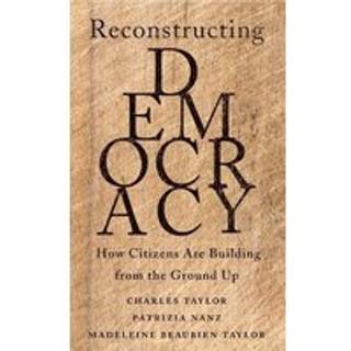 Reconstructing Democracy