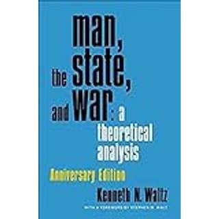 Man, the State, and War