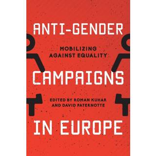 Anti-Gender Campaigns in Europe