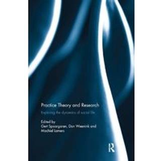 Practice Theory and Research