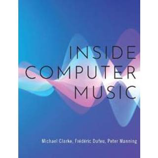Inside Computer Music