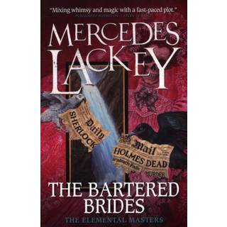 The Bartered Brides (Elemental Masters)