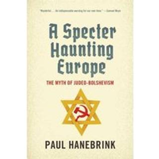 A Specter Haunting Europe