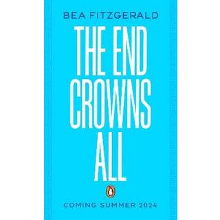 The End Crowns All