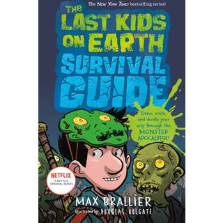 The Last Kids on Earth Survival Guide