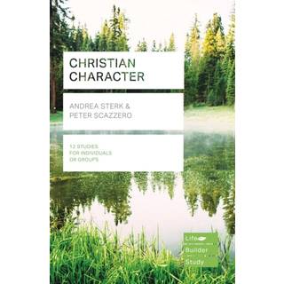 Christian Character (Lifebuilder Study Guides)