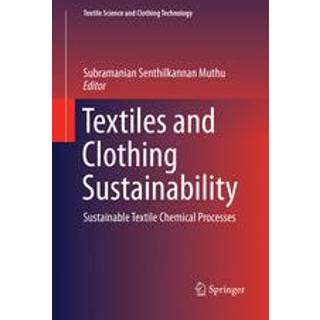 Textiles and Clothing Sustainability