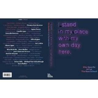 I Stand in My Place with My Own Day Here