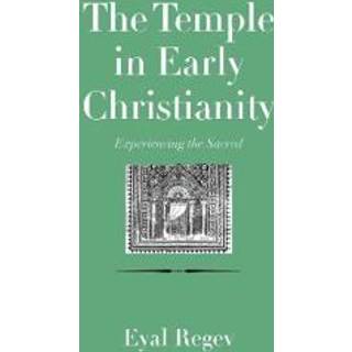 The Temple in Early Christianity