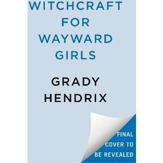 Witchcraft for wayward girls (Pocket)