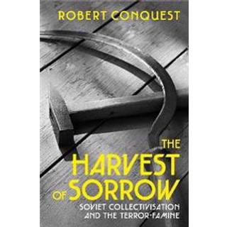 The Harvest of Sorrow