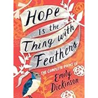 Hope is the Thing with Feathers