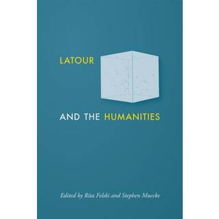 Latour and the Humanities