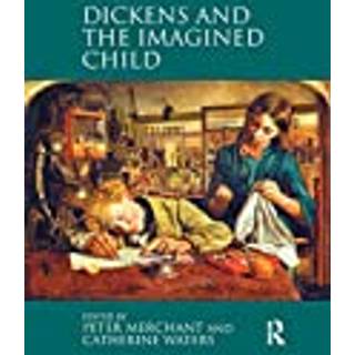 Dickens and the Imagined Child