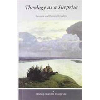 Theology As A Surprise