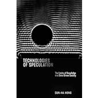 Technologies of Speculation