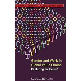 Gender and Work in Global Value Chains