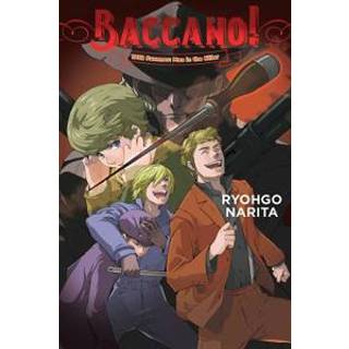 Baccano!, Vol. 16 (light novel)