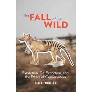 The Fall of the Wild