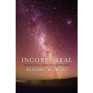 The Incorporeal