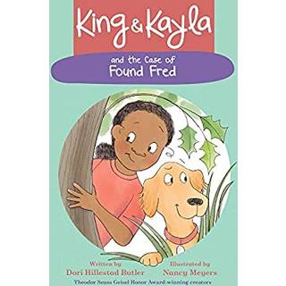 King & Kayla and the Case of Found Fred