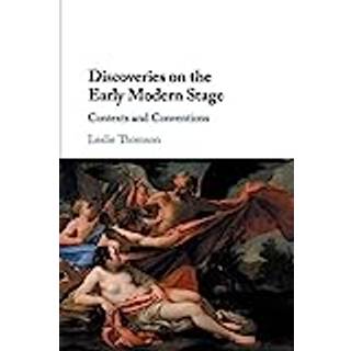 Discoveries on the Early Modern Stage